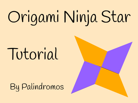 Origami Ninja Star Tutorial