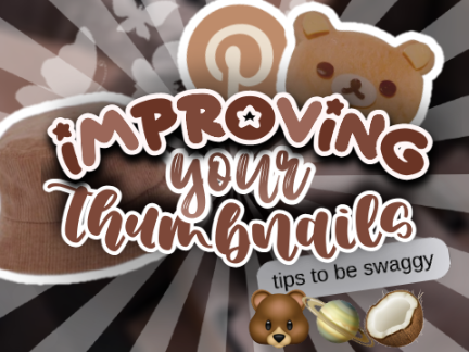 ꒰ ♡ ꒱  improving your thumbnails ꗃ using shadow