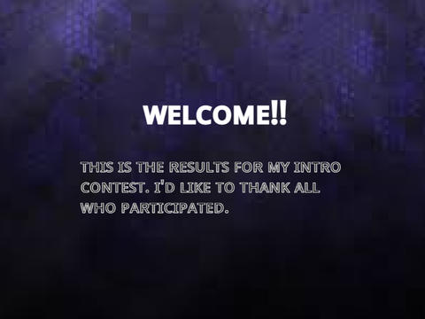 Intro Contest Results