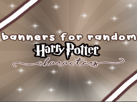 ✿ banners for random hp characters