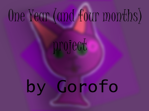 One Year (and four months) Project