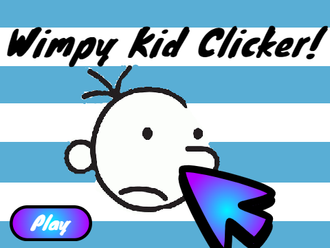 Wimpy Kid Clicker!