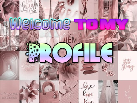 Welcome To My Profile~