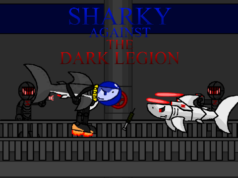 Sharky against the Dark Legion