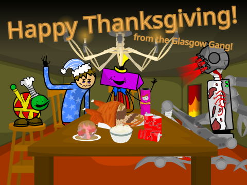 Happy Thanksgiving from the Glasgow Gang!