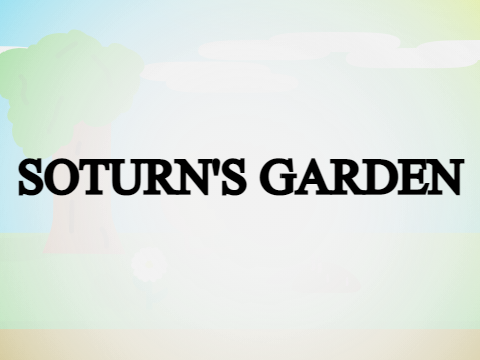 Soturn's Garden