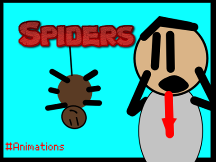 SPIDERS!