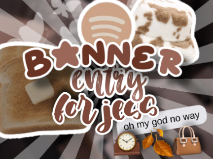  ꒰ ♡ ꒱  banner for jesssss  ꗃ