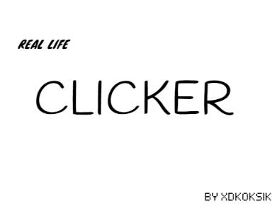real life clicker