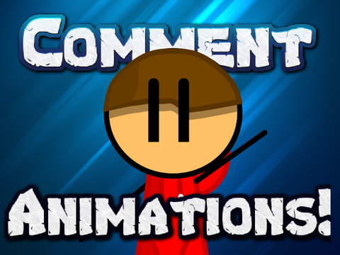 Comment Animations!