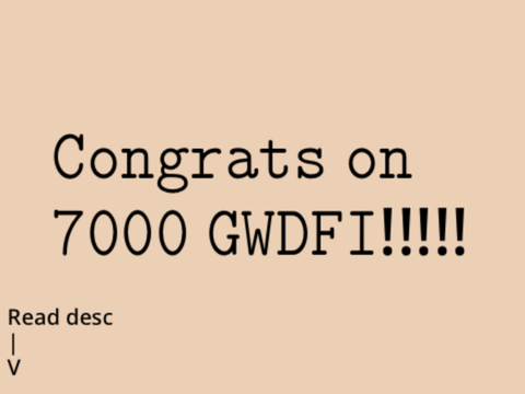 Gwdfi 7000 special pt.1