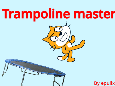 Trampoline master