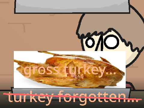 Gross turkey