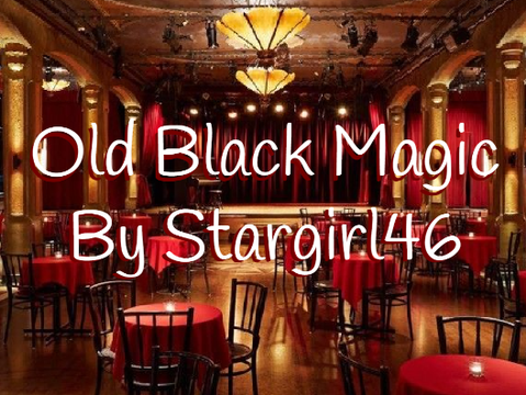 Old Black Magic - 3K Story Entry