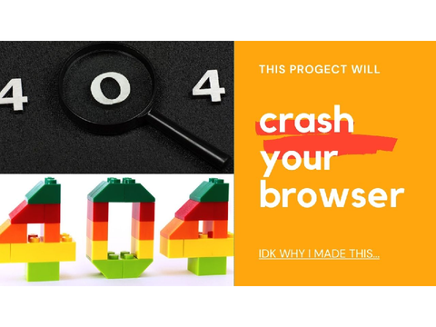 This project will crash your browser…