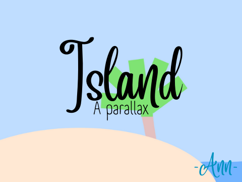 Island- A parallax