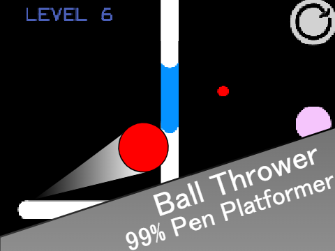 Ball Thrower { 99% Pen Platformer }