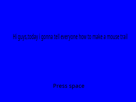Basic mouse trail tutorial