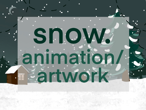 snow || animation/artwork