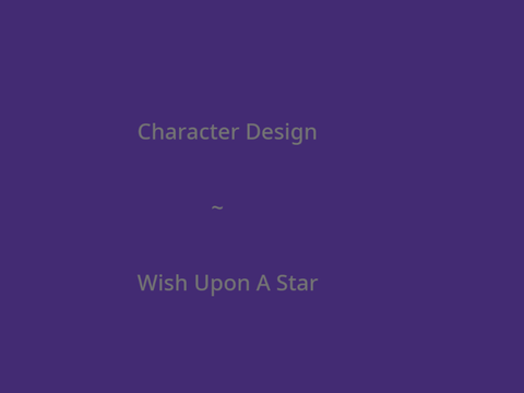 Wish Upon a Star ~ Character Design