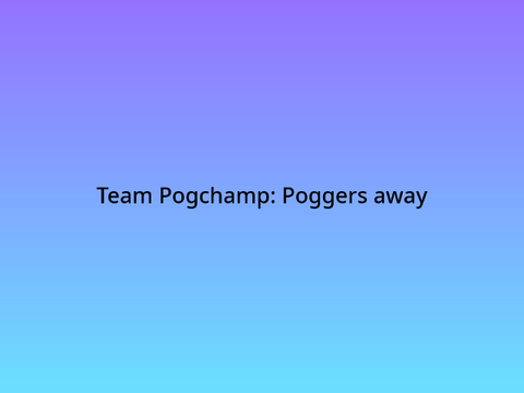pogchamp is poggy pog
