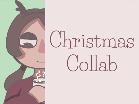 Christmas Art Collab Entry