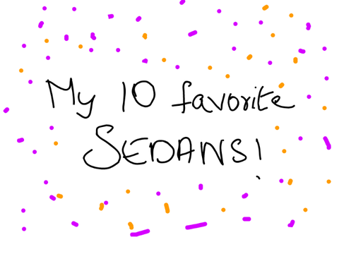 My 10 Favorite Sedans