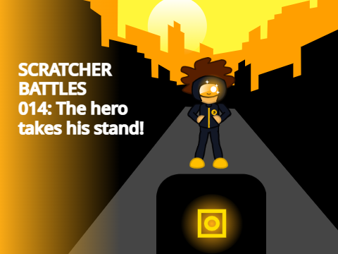 Scratcher battles OST  014: The hero takes his stand! (Redone)