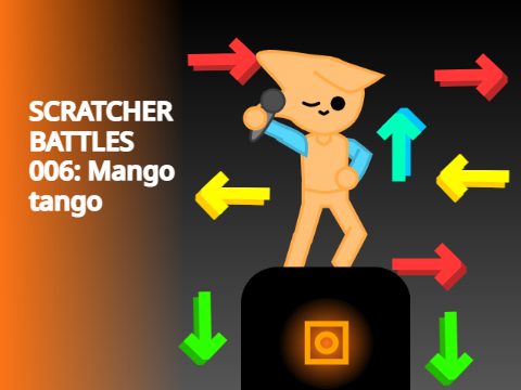 Scratcher battles OST  006:  Mango Tango