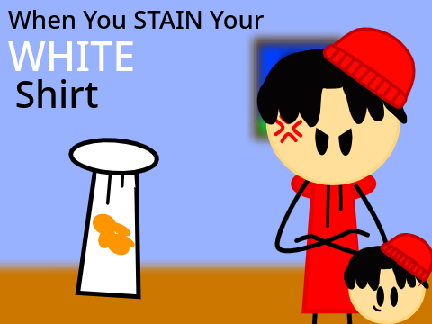(ENTRY) When You Stain Your White Shirt...|| An Animation||#Animation #Stories #All #A