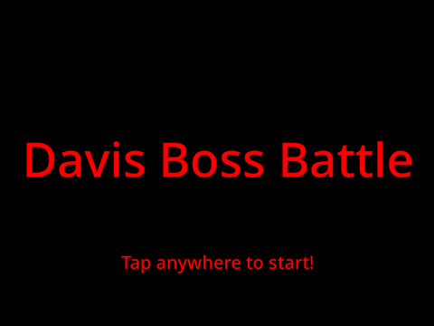 Davis Boss Battle