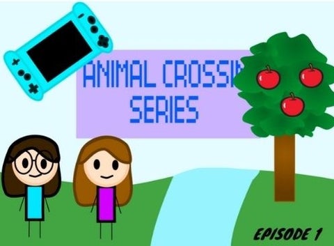 Animal Crossing Series ✵ Episode 1✵