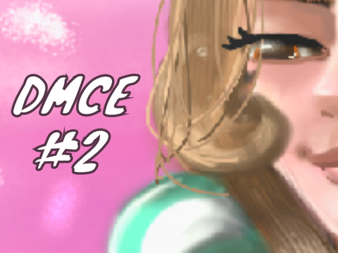 DMCE #2 - FoamyOcean_Gamer 