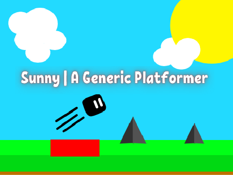 Sunny || A Generic Platformer