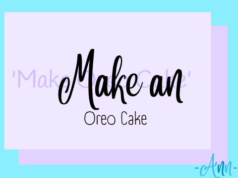 Make Oreo Cake