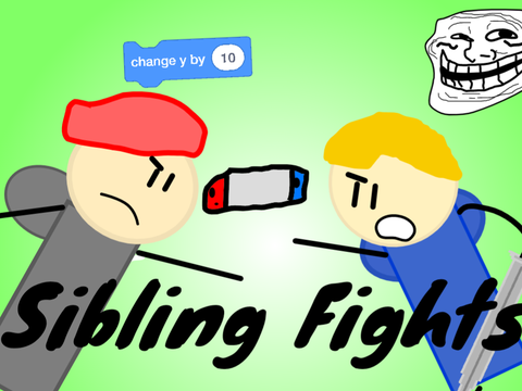 Sibling Fights(unfinished)