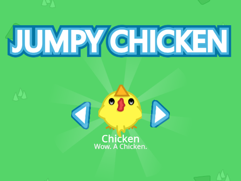 Jumpy chicken