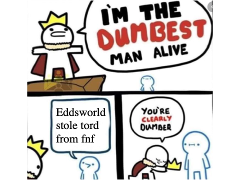 The Dumbest Man Alive