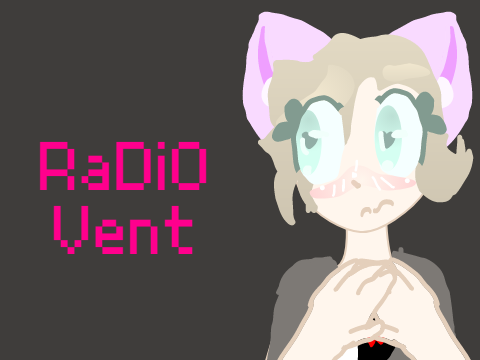 RaDiO -  ToOoOotally not a vent NOOoOoO WAY