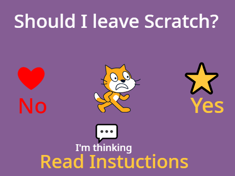 Should I leave Scratch ???