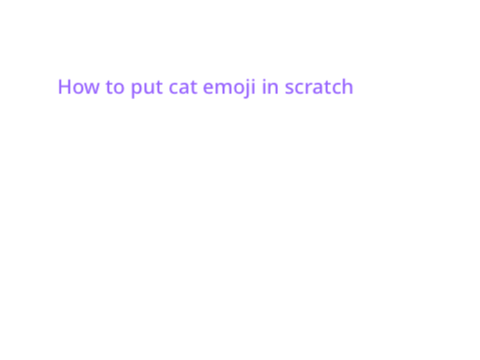 How to put scratch emoji in scratch or scratch emoji 