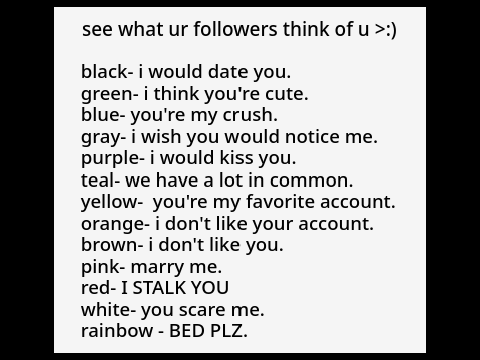 See What Your Followers Think of you!!  remix remix remix remix