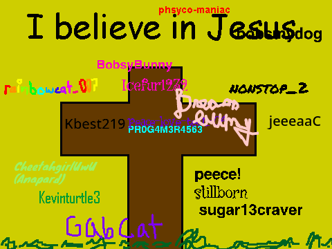Sign Your Username If You Believe In Jesus 
