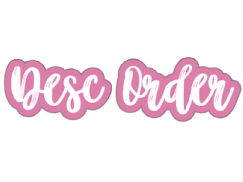 Project Desc Order