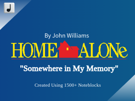 Home Alone - Somewhere in My Memory - John Williams - A Noteblock