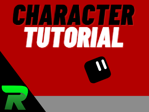 Character Tutorial