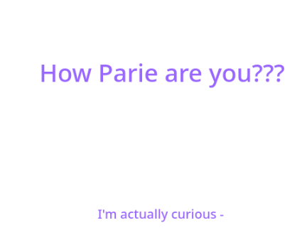How Parie are you??? remix