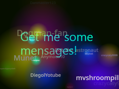Get me some mensages!