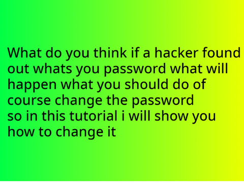 How to change your password