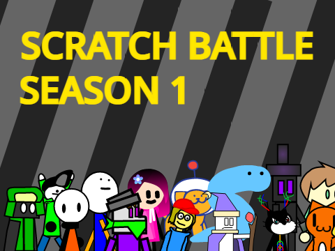 Scratch Battle [SEASON 1] 